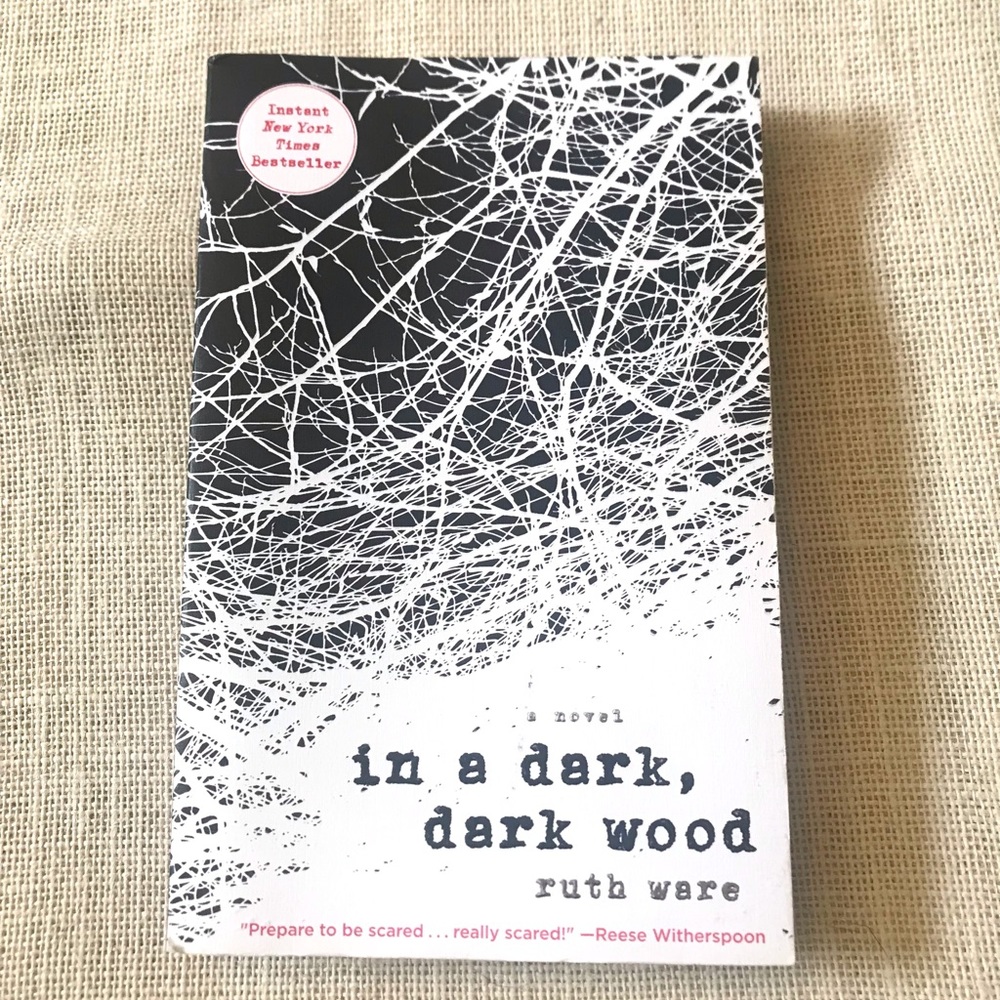 In a Dark Dark Wood by Ruth Ware, Page Turner Mystery Book, Vacation Read